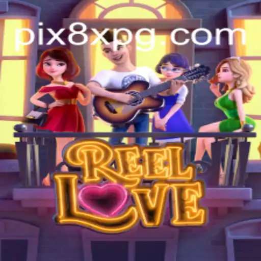 Descubra o Fascinante Mundo de ReelLove no 8XPG.COM