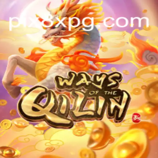 Explorando o Jogo WaysoftheQilin: Uma Aventura Inesquecível no Universo 8XPG.COM